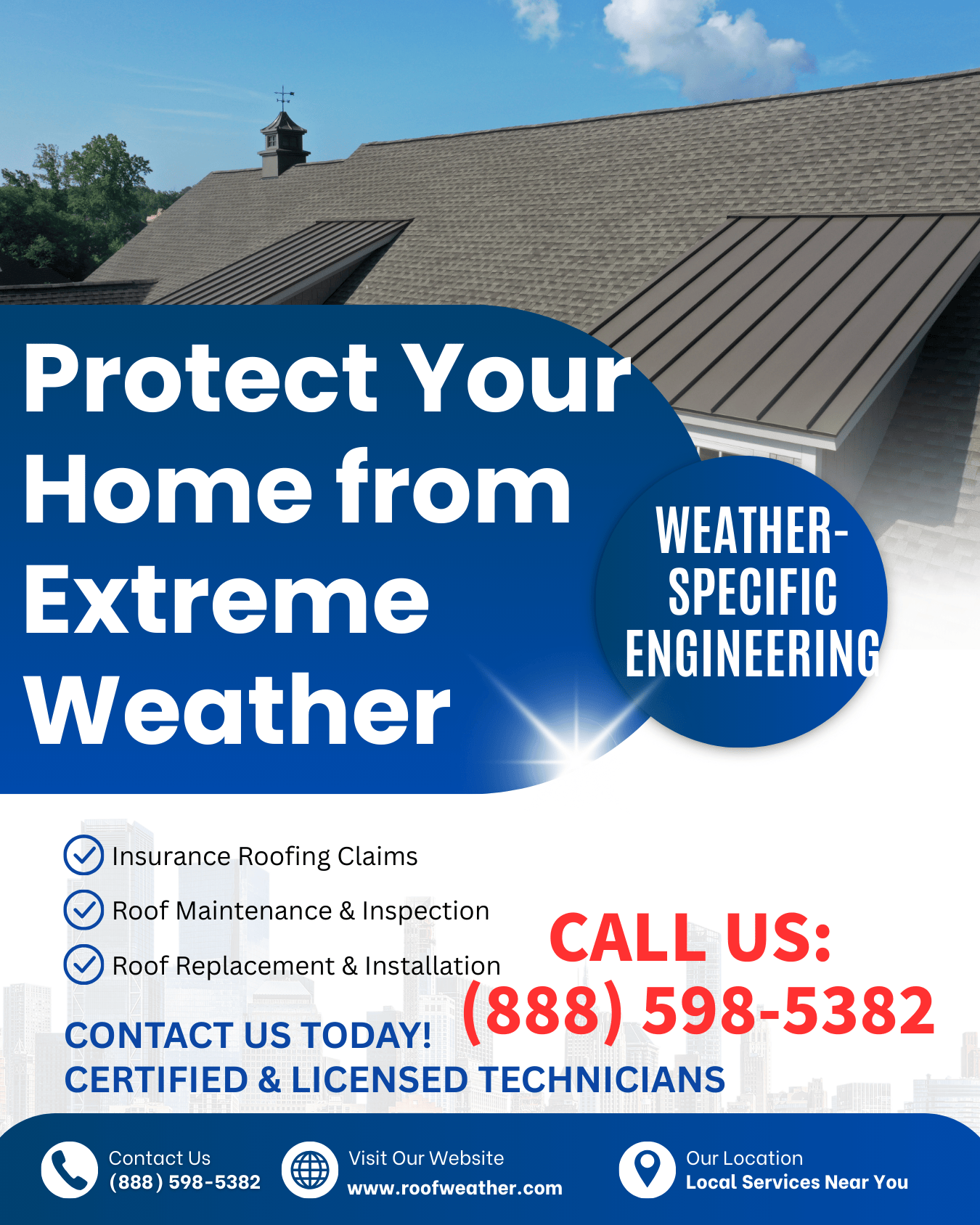 RoofWeather: Defending Your Home Against Every Forecast.